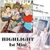 [K-POP] HIGHLIGHT - 1st. Mini Album Can You Feel It?